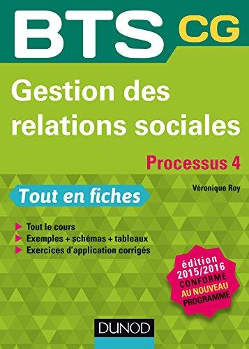 Gestion des relations sociales, processus 4 : BTS CG : 2015-2016