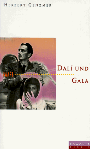 Dali und Gala. Der Maler und die Muse