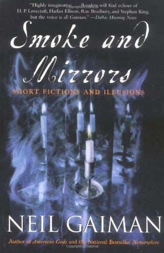 Smoke and Mirrors: Short Fictions and Illusions