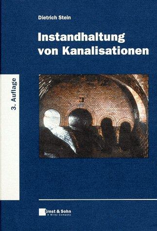 Instandhaltung von Kanalisationen