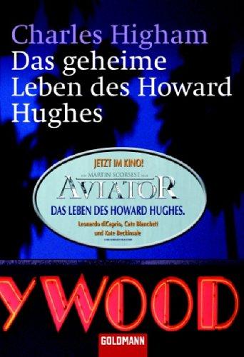 Das geheime Leben des Howard Hughes