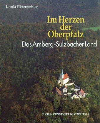 Im Herzen der Oberpfalz