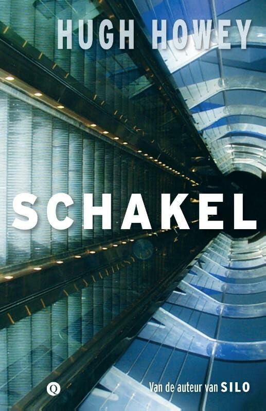 Schakel (Silo-trilogie, 2)