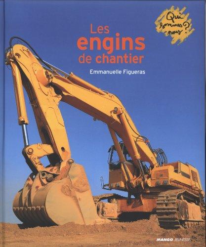 Les engins de chantier