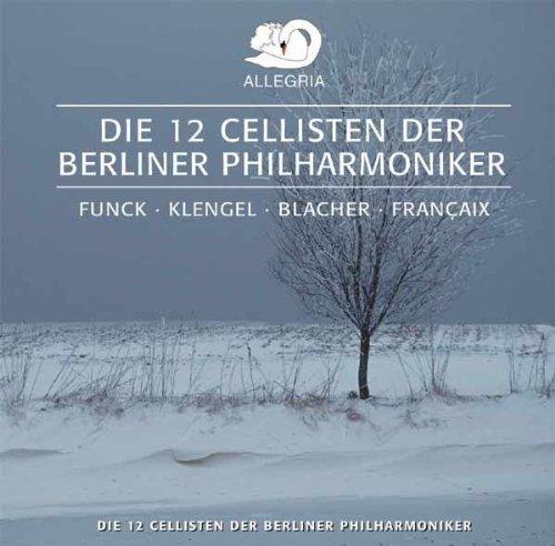 Die 12 Cellisten der Berliner Philharmoniker