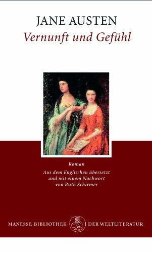 Vernunft und Gefühl: Roman