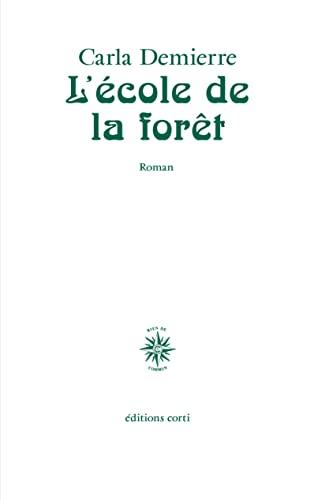 L'école de la forêt