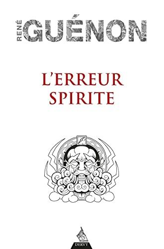 L'erreur spirite