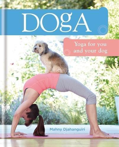 Doga: Yoga for you and your dog