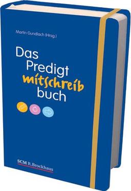 Das Predigtmitschreibbuch