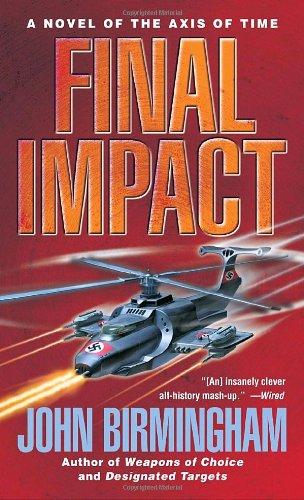 Final Impact (Axis of Time Trilogy)