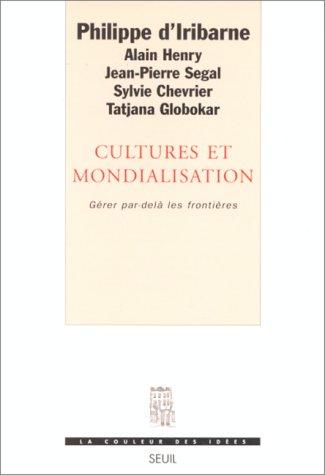 Cultures Et Mondialisation (Coul.Idees)