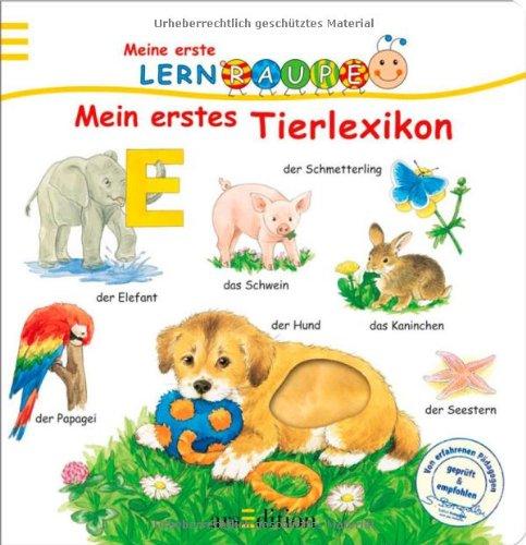 Lernraupe - Mein erstes Tierlexikon: Meine erste Lernraupe