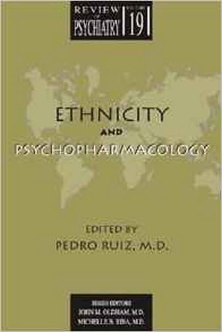 Ethnicity and Psychopharmacology (Review of Psychiatry, Band 19)