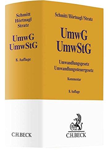 Umwandlungsgesetz, Umwandlungssteuergesetz (Gelbe Erläuterungsbücher)