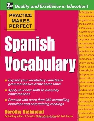 Spanish Vocabulary (Practice Makes Perfect (McGraw-Hill))