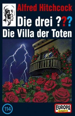 Die drei ??? - MC: Die drei Fragezeichen - Folge 114: Die Villa der Toten (1 Cassette)