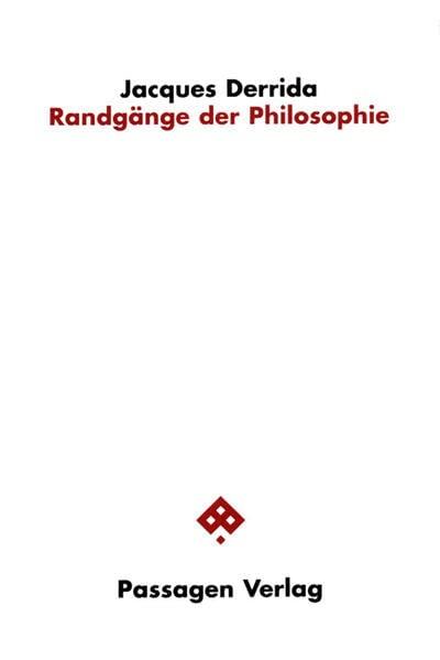 Randgänge der Philosophie (Passagen Philosophie)