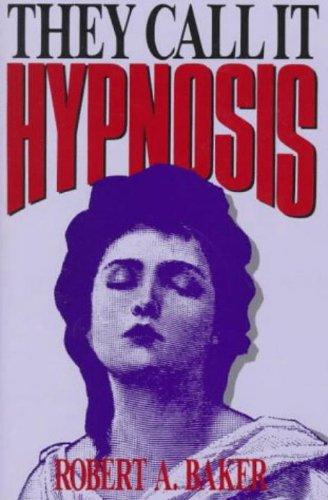 They Call It Hypnosis