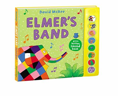 Elmer's Band: A Press-Button Sound Book (Elmer Sound Book)