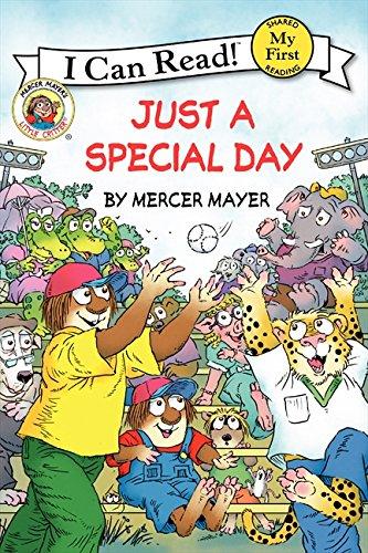 Little Critter: Just a Special Day (My First I Can Read)