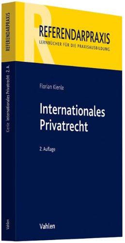 Internationales Privatrecht: Rechtsstand: Mai 2010