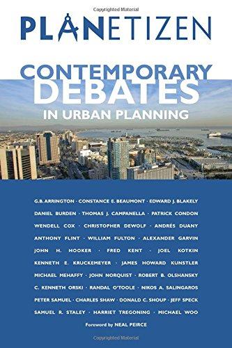 Planetizen Contemporary Debates in Urban Planning