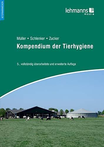 Kompendium der Tierhygiene