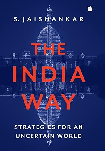 The India Way: Strategies for an Uncertain World