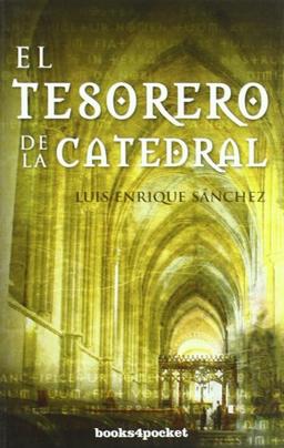 El tesorero de la catedral (Narrativa (books 4 Pocket))