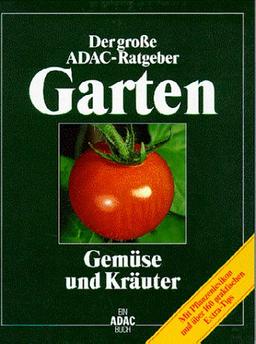 (ADAC) Der Große ADAC Ratgeber Garten, Gemüse und Kräuter