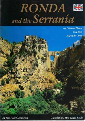 Ronda "Dreamed City" and the Serrania