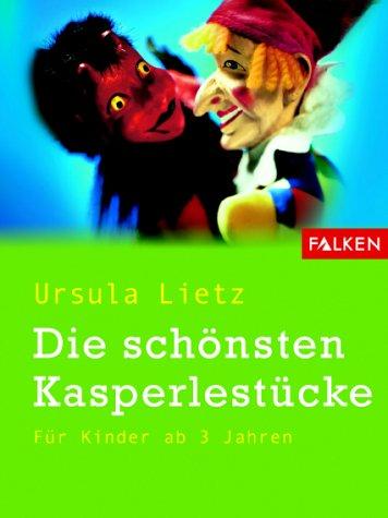 Die schönsten Kasperlestücke