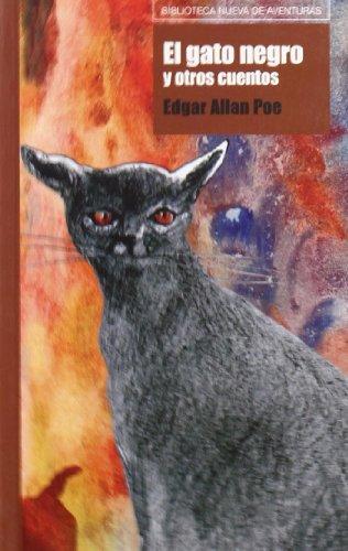 Gato negro y otros cuentos (Biblioteca Nueva de aventuras)