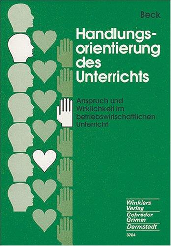 Handlungsorientierung des Unterrichts