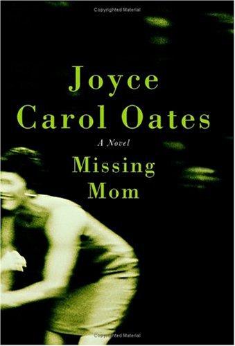 Missing Mom: A Novel