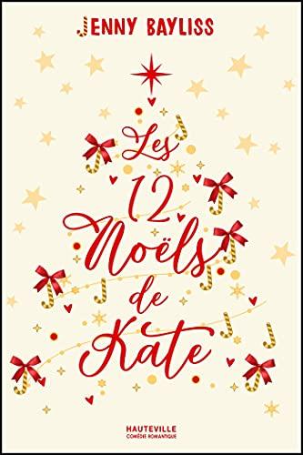 Les 12 Noëls de Kate