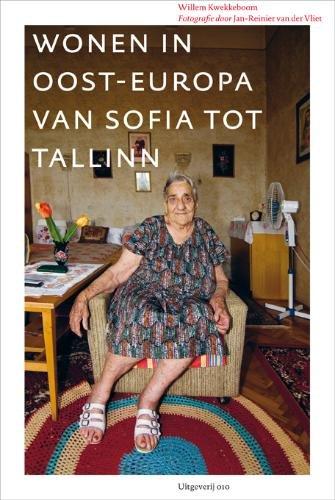 Wonen in Oost-Europa / druk 1: huisvesting van Sofia tot Tallinn