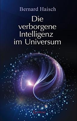 Die verborgene Intelligenz im Universum