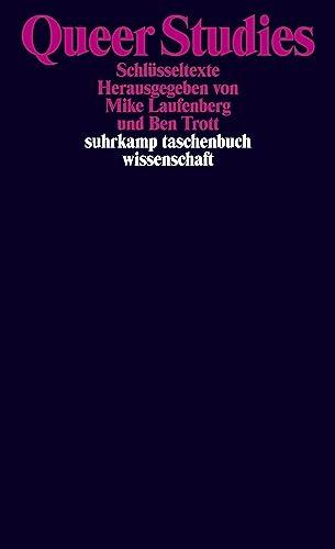 Queer Studies: Schlüsseltexte (suhrkamp taschenbuch wissenschaft)