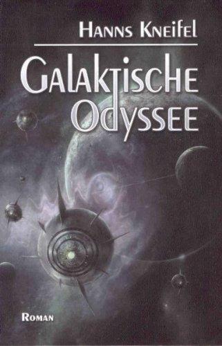 Galaktische Odyssee: SF-Roman