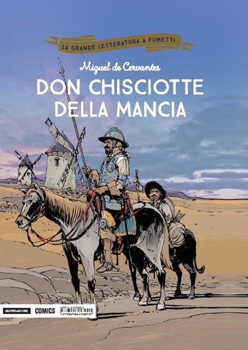 Don Chisciotte della Mancia (La grande letteratura a fumetti)