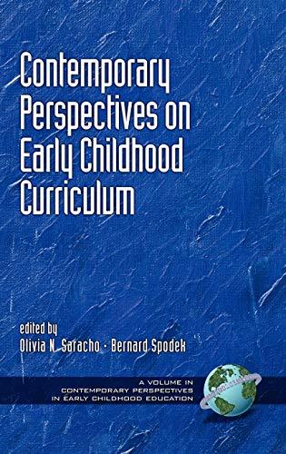 Contemporary Influences in Early Childhood Curriculum (Hc) (Contemporary Perspectives in Early Childhood Education)