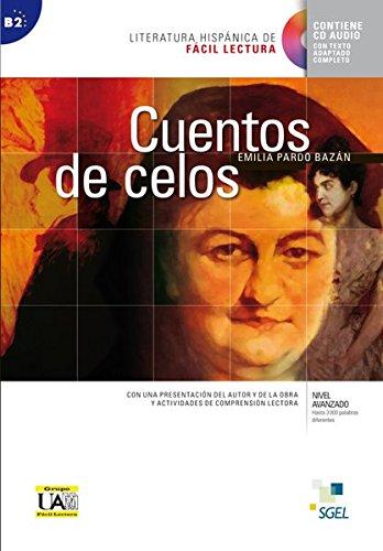 Niveau B2: Cuentos de celos: Lektüre mit Audio-CD