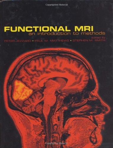 Functional Mri: An Introduction to Methods