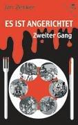 Es ist angerichtet - Zweiter Gang