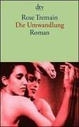 Die Umwandlung: Roman