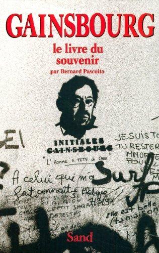 Gainsbourg : le livre du souvenir