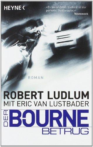 Der Bourne Betrug: Roman