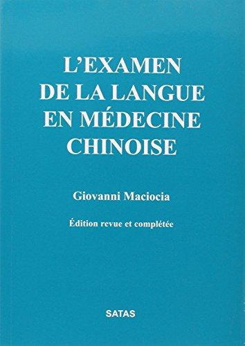 L'Examen de la langue en médecine chinoise